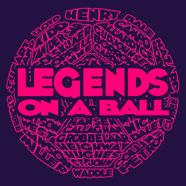 Legends on a Ball